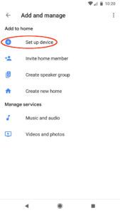 Google Home Set up device